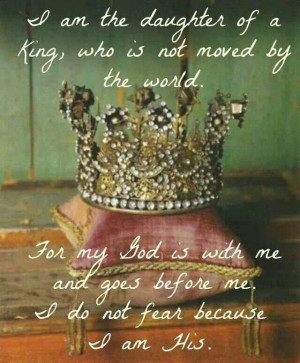 am a Daughter of the King♥