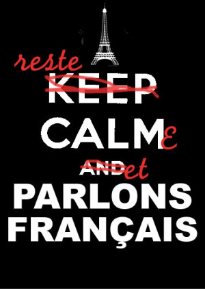 Eng Keep calm and let’s speak French
