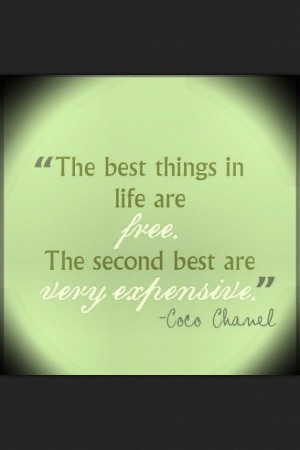 Quote on Best things in Life!