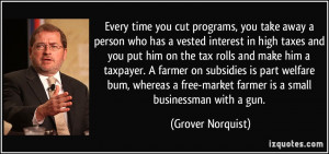 you cut programs, you take away a person who has a vested interest ...