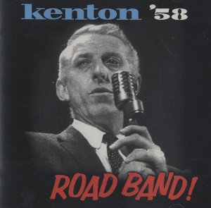 Stan Kenton Kenton '58: Road Band! USA CD ALBUM JCD-103