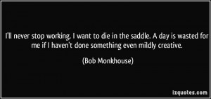 More Bob Monkhouse Quotes