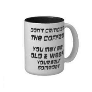 Funny Quotes Coffee Cups Unique Gift Ideas Gifts Wise Crack