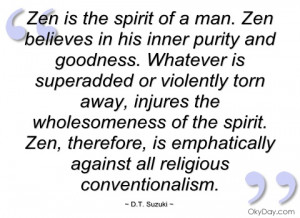 zen is the spirit of a man