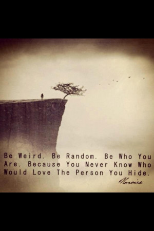 be weird love quotes
