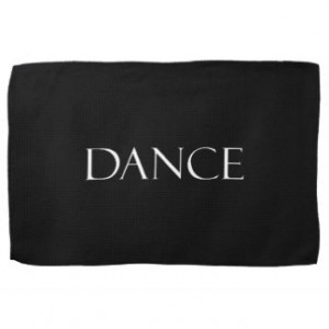 dance_quotes_inspirational_dancing_quote_kitchen_towel ...