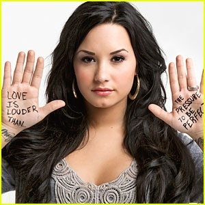 Demi Lovato. She's my number one role model. She's been through so ...