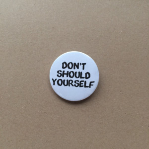 Home » Magnets & Badges » Inspirational & Uplifting Quote Badges