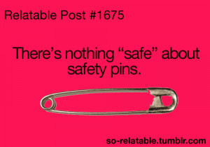 funny quote quotes childhood safe safety safety pins