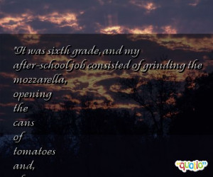 It was sixth grade, and my after-school