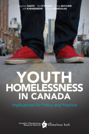 Youth Homelessness in Canada: Implications for Policy and Practice