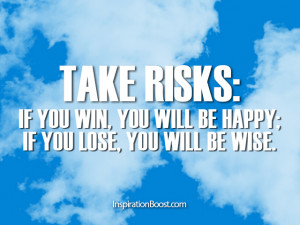 Risk Quotes Risk quotes