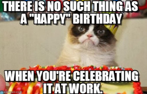 funny happy birthday grumpy cat