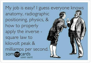 humor radiologyXray Tech Humor, Funny Xray Quotes, Xray Humor Rad Tech ...