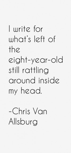 Chris Van Allsburg Quotes & Sayings