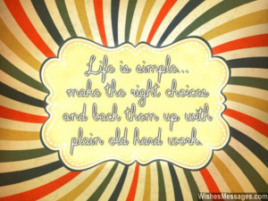 Motivational quote for students making right choices in life 640x480 ...