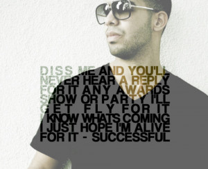 ... completly dedicated to the grammy winning rapper Aubrey 