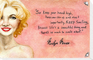 Marilyn Monroe- Keep smiling quote by Jujudraws