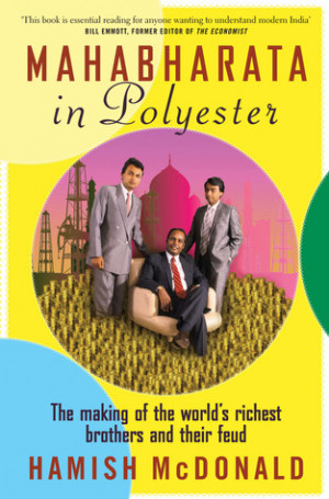 ... Polyester: The Making of the World's Richest Brothers and Their Feud