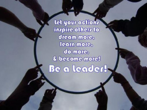 ... Motivational Famous Quotes and Sayings about Leadership and Success
