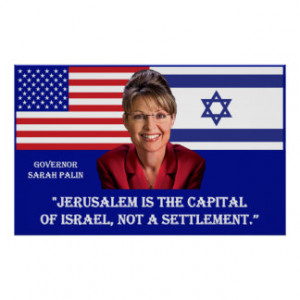 ON JERUSALEM - Sarah Palin Quote Poster