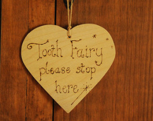Tooth fairy sign, heart sign, woode n door hanger, 'Tooth Fairy Please ...