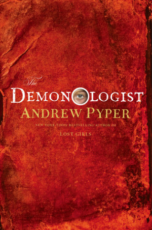 Start by marking “The Demonologist” as Want to Read: