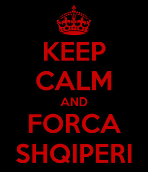 KEEP CALM AND FORCA SHQIPERI