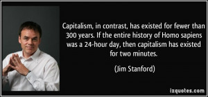... sapiens was a 24-hour day, then capitalism has existed for two minutes