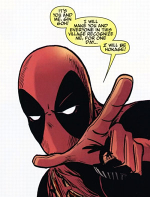 Deadpool as hokage…fair enoughJust found it in google images lol