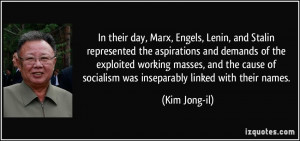In their day, Marx, Engels, Lenin, and Stalin represented the ...