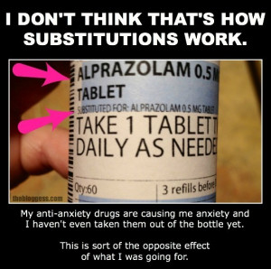 note on the bottle explaining that they d replaced the drug i usually ...