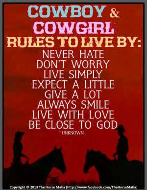 Cowboy and Cowgirl rules to live by