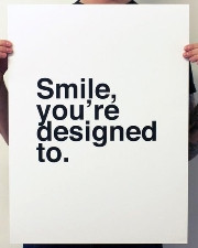 ... what happens, one thing’s guaranteed: you can always keep smiling