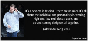 new era in fashion - there are no rules. It's all about the individual ...