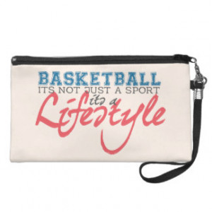 Basketball Lifestyle Quote Wristlet Purse