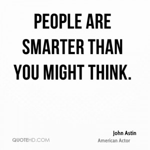 People are smarter than you might think.
