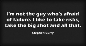 ... Stephen Curry quotes. Click on a quote to open an image with the quote