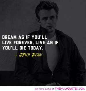 James Dean Quotations Sayings Famous Quotes