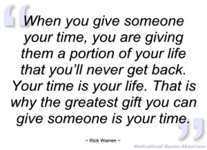 when you give someone your time rick warren
