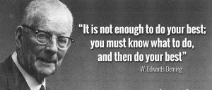 december 28 2013 dr deming quote these 2 quotes by dr deming have been ...