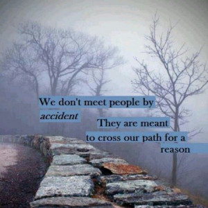 We don't meet people...