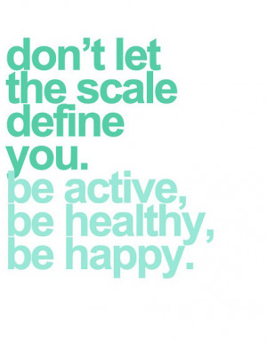 Be active. Be healthy. Be happy.