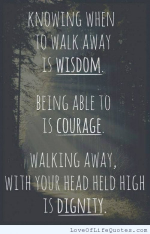 Wisdom, Courage, and Dignity