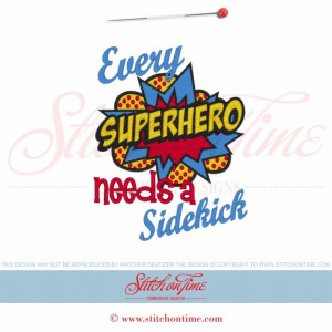 6039 Sayings : Every Superhero Needs A Sidekick 5x7 gotta idea to ...