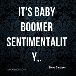 Sentimentality Quotes