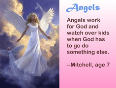 Angels Work For God And Watch Over Kids When God Has To Go Do ...