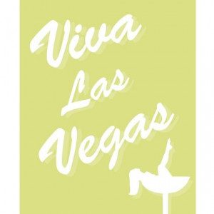 VIVA LAS VEGAS Cute Quote with Showgirl in Glass 8 x 10 by Tessyla, $ ...