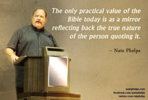 Nate Phelps on the Value of the Bible