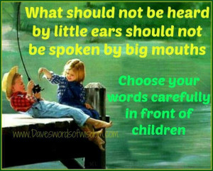 Choose your words carefully